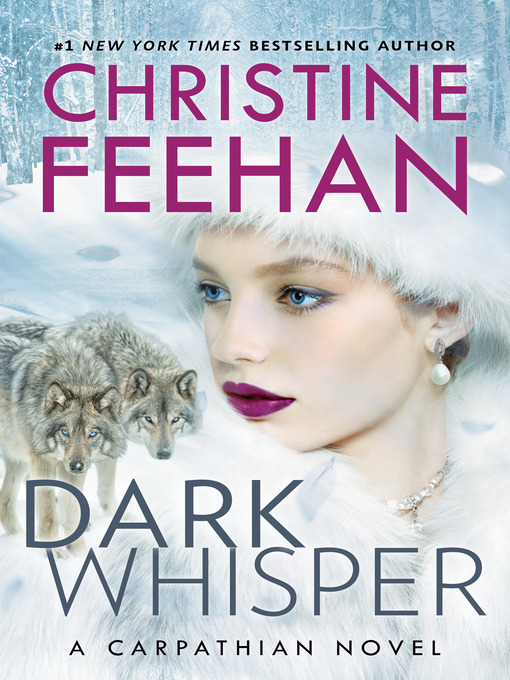 Title details for Dark Whisper by Christine Feehan - Wait list
